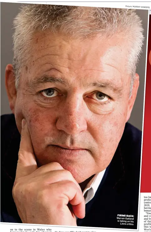  ??  ?? FIRING BACK: Warren Gatland is taking on his Lions critics