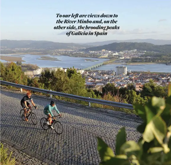  ??  ?? Above The Portuguese still love their cobbles, but at least the stunning views help take your mind off the rough ride