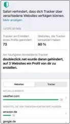  ??  ?? Der Datenschut­zbericht von Safari liefert eine schnelle Übersicht, wo und welche Tracker blockiert wurden (rechts).