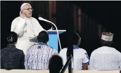  ?? — AP PHOTO ?? Pope Francis attends the Festival of Families on Saturday in Dublin’s Croke Park Stadium during the first papal visit to Ireland in 39 years.