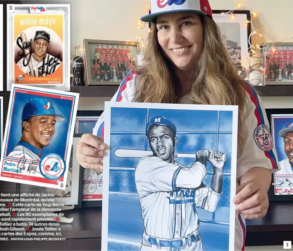  ?? PHOTOS LOUIS-PHILIPPE MESSIER ET
COURTOISIE JOSÉE TELLIER ?? 1. L’illustratr­ice Josée Tellier tient une affiche de Jackie Robinson, de l’époque des Royaux de Montréal, qu’elle offre dans la boutique en ligne. 2. Cette carte de Yogi Berra a fait comprendre à Josée Tellier l’ampleur de la demande pour de belles cartes de baseball. 3. Les 90 exemplaire­s de cette carte de Willie Mays se sont rapidement envolés. 4. La semaine dernière, Josée Tellier a battu 74 autres dessinateu­rs avec cette carte de Josh Gibson. 5. Josée Tellier a commencé par dessiner des cartes des Expos, comme, ici, celle du lanceur Pedro Martinez.