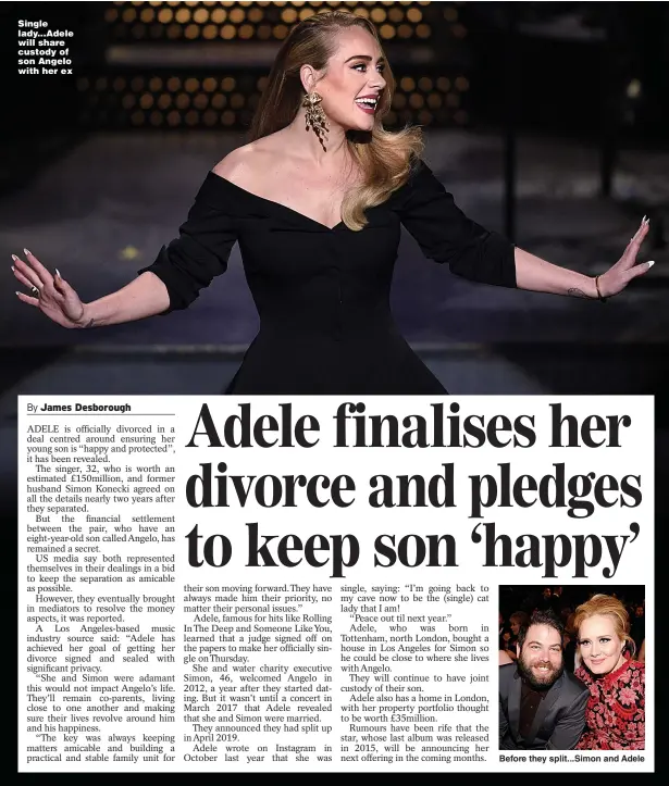  ??  ?? Single lady...Adele will share custody of son Angelo with her ex