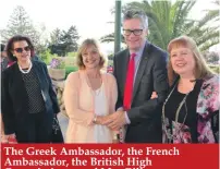  ??  ?? The Greek Ambassador, the French Ambassador, the British High Commission­er and Mrs Gill