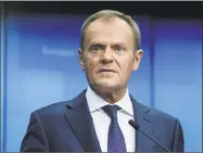  ?? Getty Images ?? European Council President Donald Tusk addresses a news conference at an EU summit at the European Council in Brussels last month. Tusk and British Prime Minister Theresa May spoke by phone Wednesday amid signs of movement in deadlocked Brexit talks.