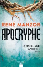  ??  ?? APOCRYPHE René Manzor Éditions Calmann-Lévy Noir 400 pages