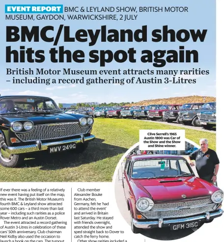  ??  ?? clive serrell’s 1965 austin 1800 was car of the show and the show and shine winner.