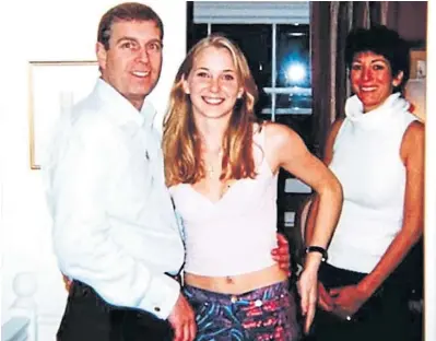  ?? ?? Prince Andrew, Virginia Giuffre and Ghislaine Maxwell at the socialite’s London townhouse in 2001