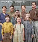  ?? TOM GRISCOM, THE CW ?? ‘The Waltons’ Homecoming’