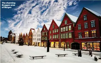  ?? ?? The charming Bryggen area of Bergen