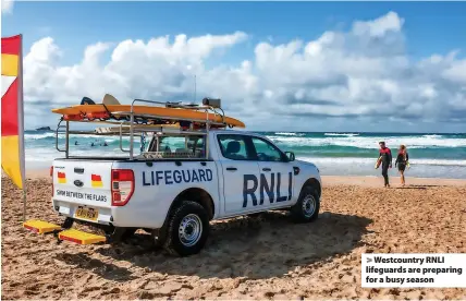  ?? ?? Westcountr­y RNLI lifeguards are preparing for a busy season