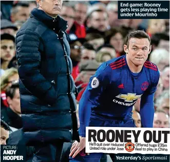  ??  ?? End game: Rooney gets less playing time under Mourinho Yesterday’s Sportsmail