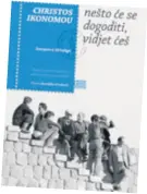  ??  ?? Književni simbol krize Iako ju je počeo pisati još 2006. godine, knjiga je proročki opisala krizu koja potresa Grčku, ali i cijelu Europsku uniju