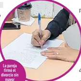  ??  ?? La pareja firmó el divorcio sin mayor trámite.