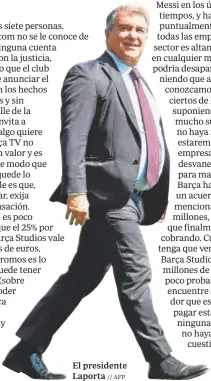  ?? // AFP ?? El presidente Laporta