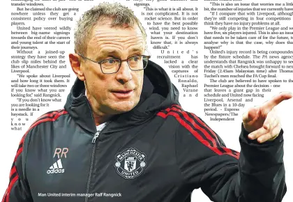  ?? ?? Man United interim manager Ralf Rangnick