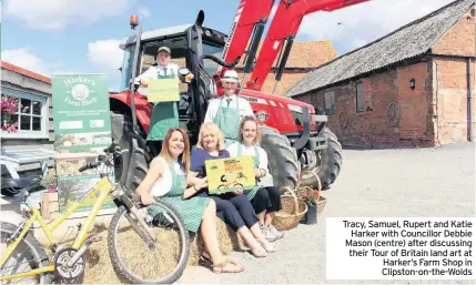  ??  ?? Tracy, Samuel, Rupert and Katie Harker with Councillor Debbie Mason (centre) after discussing their Tour of Britain land art at Harker’s Farm Shop in Clipston-on-the-wolds