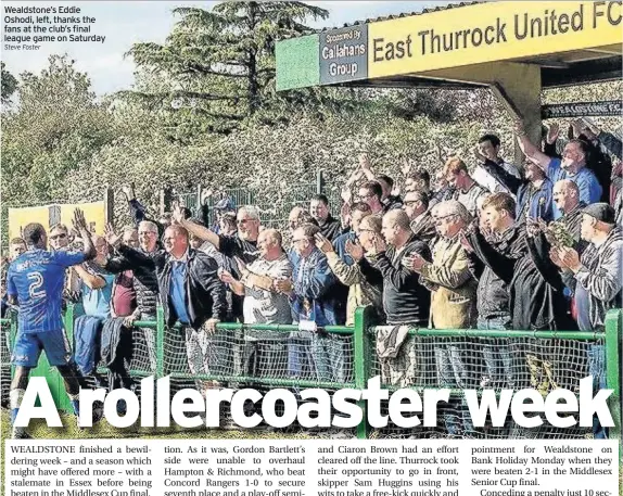  ?? Steve Foster ?? Wealdstone’s Eddie Oshodi, left, thanks the fans at the club’s final league game on Saturday