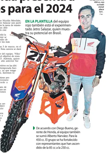  ?? IAA ?? Nicolás Merchán, competirá en la 450 cc, con su tradiciona­l placa #21.
/