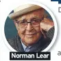  ??  ?? Norman Lear