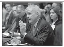  ?? AP/J. SCOTT APPLEWHITE ?? Wells Fargo Chief Executive Officer Timothy Sloan is questioned Tuesday by the House Financial Services Committee about a series of scandals that have engulfed the company and affected millions of customers.