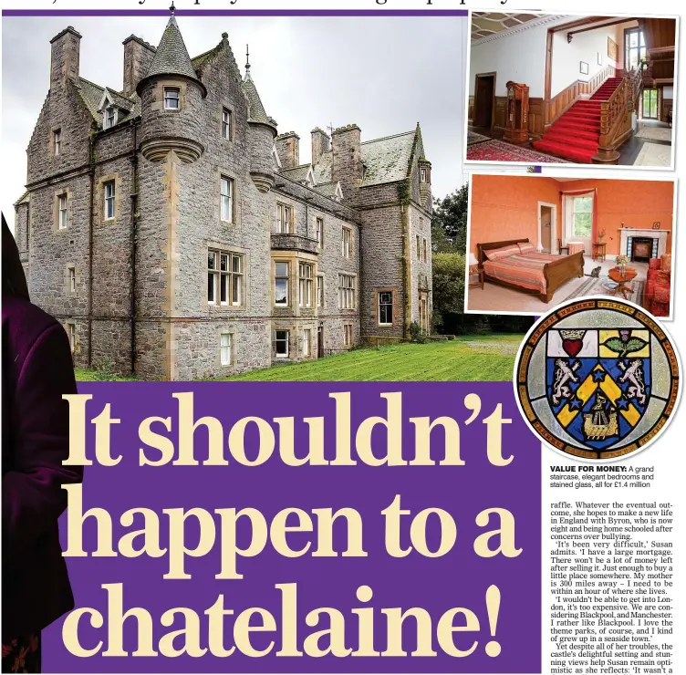  ??  ?? VALUE FOR MONEY: A grand staircase, elegant bedrooms and stained glass, all for £1.4 million