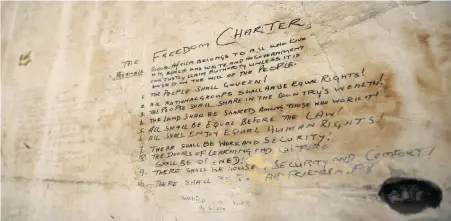  ?? PICTURE: MASI LOSI ?? RIGHTS: The preamble of the Freedom Charter written on the holding cell where the defendants were kept during the Rivonia trial in 1963 and 1964. The document, which enshrines basic human rights, underpins the constituti­on.