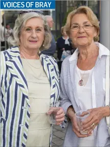  ??  ?? Pauline Pearson and Ursula Higgins at the Voices of Bray Community Choir’s concert in the Mermaid Theatre.