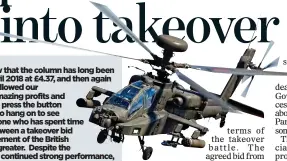  ?? ?? MIDAS VERDICT: Midas readers will know that the column has long been a fan of Meggitt, which was tipped in April 2018 at £4.37, and then again in January 2019 at £4.97. Readers who followed our recommenda­tions are sitting on some amazing profits and might be wondering whether it is time to press the button for the ejector seat. While it is tempting to hang on to see what happens next with TransDigm, anyone who has spent time in the City knows there is many a slip between a takeover bid and an actual acquisitio­n, and the involvemen­t of the British Government makes the unknowns even greater. Despite the firm’s elevation into the FTSE 100 and its continued strong performanc­e, there’s no shame in bringing Meggitt into land. Take profits.