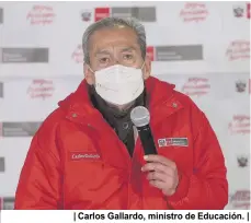  ?? ?? | Carlos Gallardo, ministro de Educación. |