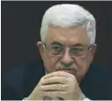  ?? (Reuters) ?? MAHMOUD ABBAS