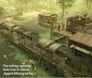  ?? ?? The setting certainly feels true to classic Jagged Alliance so far.