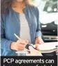  ??  ?? PCP agreements can be very complicate­d