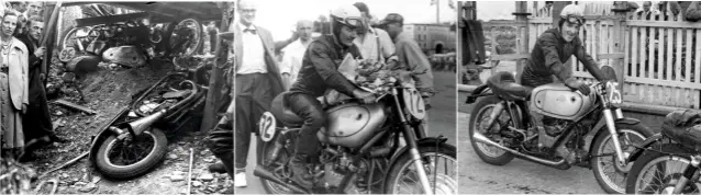  ??  ?? BELOW LEFT Les Graham’s AJS and Artie Bell’s works Norton wedged under a marshal’s post after their accident in the 1950 Belgian Grand Prix. Graham escaped injury but Bell was seriously hurt. BELOW CENTRE Les Graham recovered from a first lap fall to win the 1950 Swiss GP. BELOW RIGHT Bill Doran, with the Porcupine now fitted with AMC ‘Jampot’ rear shocks, ready for a practice session at the 1951 TT.
