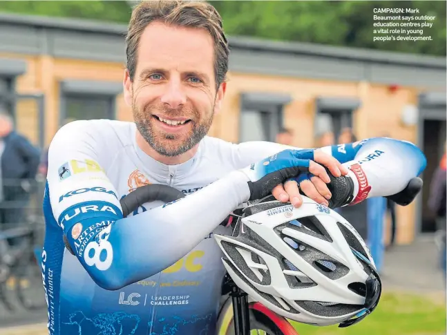  ??  ?? CAMPAIGN: Mark Beaumont says outdoor education centres play a vital role in young people’s developmen­t.