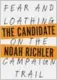  ??  ?? The Candidate: Fear and Loathing on the Campaign Trail, by Noah Richler, Doubleday Canada, 384 pages, $34