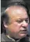  ??  ?? Nawaz Sharif