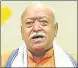  ??  ?? Mohan Bhagwat