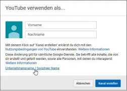  ??  ?? Rechts: Nehmen Sie beim Anlegen Ihres Kanals einen kleinen Umweg, wenn Sie später bei Ihren YouTube-Aktivitäte­n nicht mit Ihrem Namen auftreten wollen.