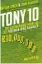  ??  ?? Tony 10 Declan Lynch and Tony O’Reilly Gill Books €16.99