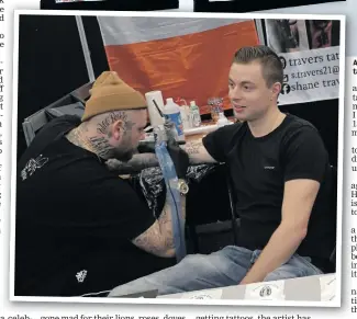  ??  ?? ABOVE: Shane in his studio on High Street in Sligo. LEFT: Shane tattooing a client at a tattoo convention in Amsterdam.