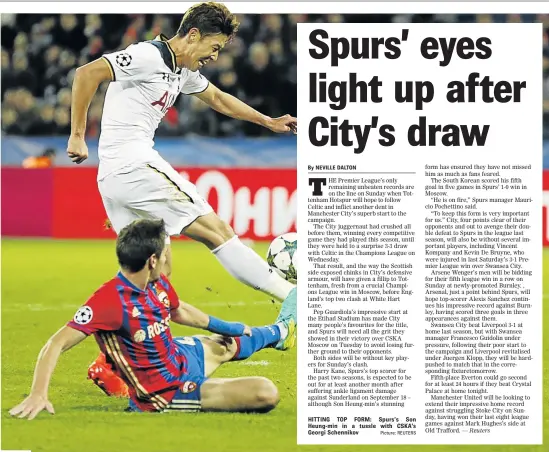  ?? Picture: REUTERS ?? HITTING TOP FORM: Spurs’s Son Heung-min in a tussle with CSKA’s Georgi Schennikov