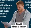  ?? ?? David finds a letter