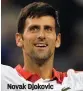  ?? — AFP ?? Novak Djokovic