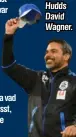  ??  ?? Hudds David Wagner.