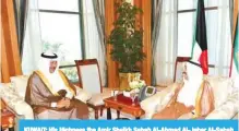  ?? — KUNA photos ?? KUWAIT: His Highness the Amir Sheikh Sabah Al-Ahmad Al-Jaber Al-Sabah meets with His Highness the Prime Minister Sheikh Jaber Al-Mubarak AlHamad Al-Sabah.