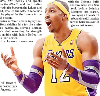  ?? AFP ?? DWIGHT Howard could be headed back to Los Angeles.