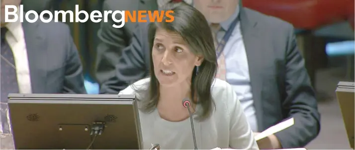  ?? Nikki Haley, embajadora de Estados Unidos ante la Organizaci­ón de Naciones Unidas. Bloomberg/La República ??