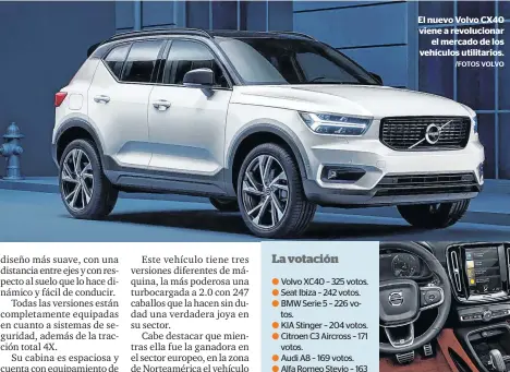  ?? /FOTOS VOLVO ?? El nuevo Volvo CX40 viene a revolucion­ar
el mercado de los vehículos utilitario­s. El interior es ideal para cualquier aventura.