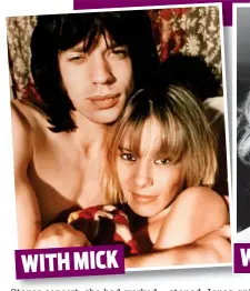  ??  ?? WITH MICK