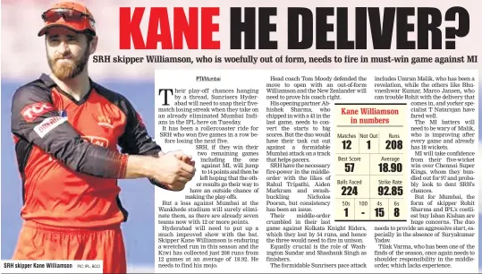  ?? PIC: IPL, BCCI ?? SRH skipper Kane Williamson